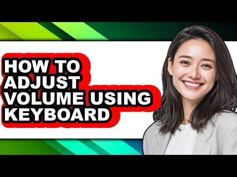 How to Adjust Volume Using Keyboard - Step by Step