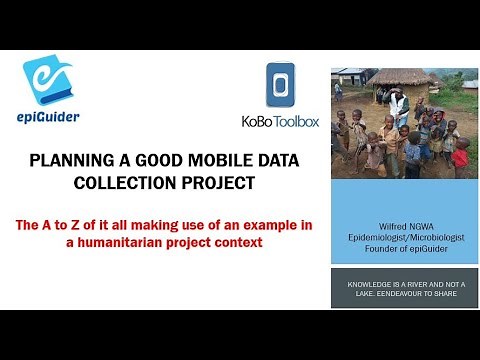 Video 7 Planning a good mobile data collection project