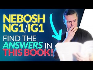 Find Exam Answers Here! NEBOSH NG1/IG1 Exam