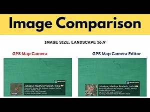 Image comparison in GPS Map Camera Editor