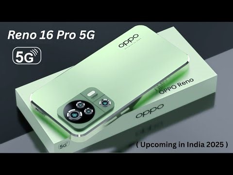 Oppo Reno 16 Pro 5g Upcoming in India | oppo reno 16 pro 5g 2025 | oppo reno 16 pro 5g India price