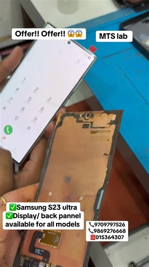 🔥 SPECIAL OFFER – Samsung Galaxy S23 Ultra Display Replacement 🔥Got a broken, dead, green line, or touch issue on your Samsung S23 Ultra?This is the perfect time to fix it at MTS Lab with our limited-time offer.✨ Offer Details✅ Samsung S23 Ultra display replacement at special offer price✅ Original / premium AMOLED display available✅ Bright colors, sharp clarity & smooth touch✅ Professional fitting with perfect sealing✅ Factory-level finishing & full testing🛠️ Why Choose MTS Lab?• Nepal’s firs