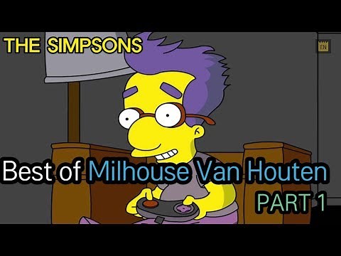 Best of Milhouse Van Houten - PART 1