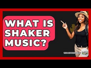What Is Shaker Music? - The Midwest Guru
