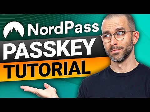 What are Passkeys and how to use them in 2025? NordPass Passkey tutorial!