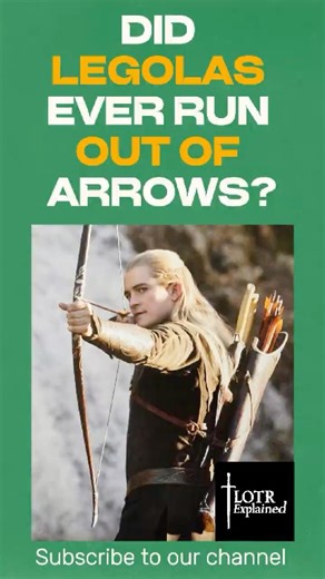 Did Legolas Run Out of Arrows in Lord Of The Rings?