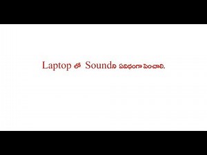 How to Increase Laptop Sound? (TELUGU)