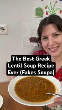 The Best Greek Lentil Soup Recipe Ever (Fakes Soupa) 🇬🇷