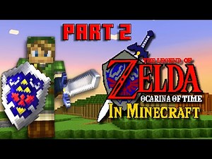 Zelda: Ocarina of Time in MINECRAFT 100% playthrough (Part 2)