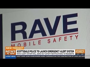 What to know about Scottsdale's new emergency alert system, RAVE