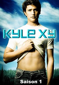 Saison 1 Kyle XY streaming: où regarder les épisodes?