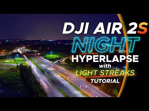 DJI Air 2S Waypoints (Hyperlapse) | A Step-by-Step Guide to the ULTIMATE NIGHT Hyperlapse.