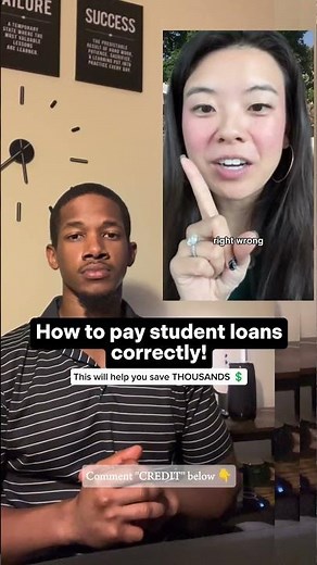 Correct way to pay off student loans!