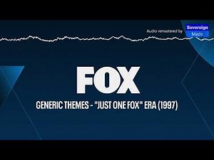 Fox Generic Themes: "Just One Fox" Era (1997) | Remastered Audio | SovereignMade