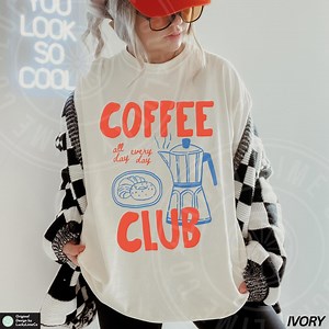 Coffee Club Shirt, Comfort Colors® Tee, Coffee Lover Gift, Retro Coffee Tshirt, Caffeine Lover, Foodie Shirt Vintage Coffee Shirt Trendy Tee - Etsy