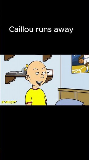 Caillou runs away