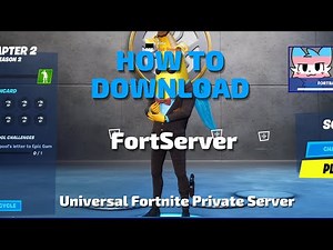 How to download FortServer - Universal Fortnite Private Server