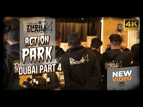 Dive into Action at Dubai's Best Adventure Park | 360° Tour! Part 4