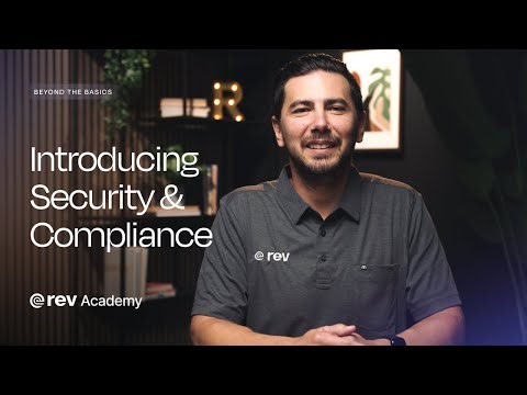 Introducing Security & Compliance
