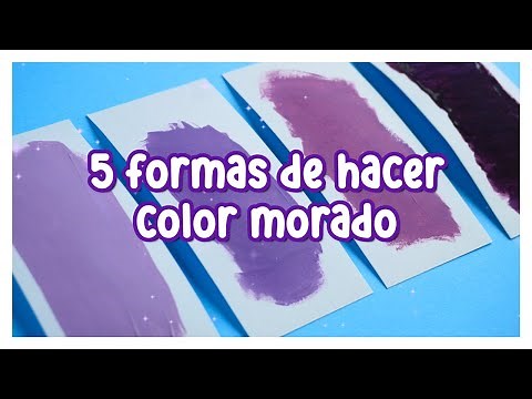🟣 5 formas de hacer color morado (púrpura - violeta) mezclas de colores