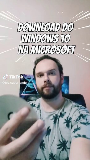 Download Windows 10 - Passo a Passo e Dicas