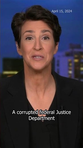 Maddow: Trump’s corrupted Justice Department acted ‘to protect the president’