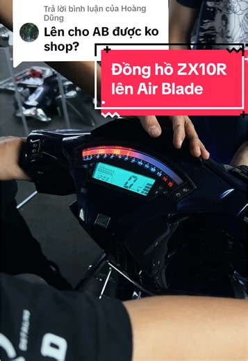Trả lời @Hoàng Dũng ✨Đồng hồ ZX10R lên AB đời nào cũng được nè hen✨ #zx10r #donghozx10r #airblade #ab2019 #ab125