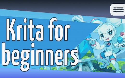 [搬运]Krita官方为新手的教程|Digital Painting. Krita for beginners