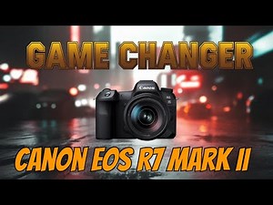 Canon EOS R7 Mark II - Confirmed Release Date, Rumors You Need to Know Everything!