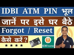 How To Forgot / Reset IDBI ATM Card PIN By Green PIN Generation IDBI ATM PIN Bhul Gaya Ise Reset
