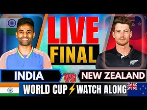 🔴 IND vs NZ Final Live: India vs New Zealand world Cup | Live match score & Commentary #indvsnz