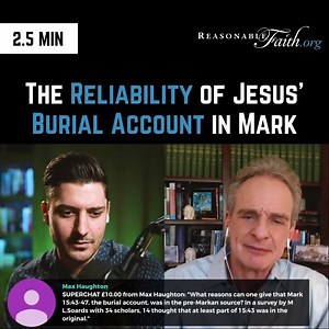 12K views · 262 reactions | Dr. Craig defends the historicity of Jesus' burial account in Mark 15! #Apologetics #Scripture | Reasonable Faith | Facebook