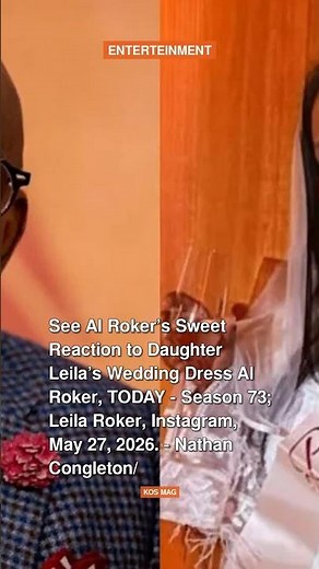 See Al Roker’s Sweet Reaction to Daughter Leila’s Wedding Dress #shorts