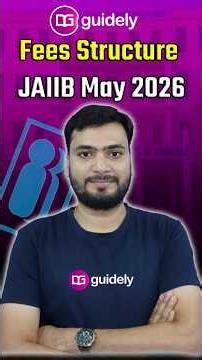 JAIIB May 2026 Fees Structure Explained 💰