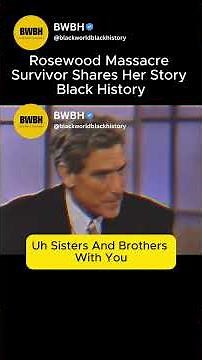 Rosewood Massacre Survivor Shares Her Story | Black History'' #blackhistory #america #shorts