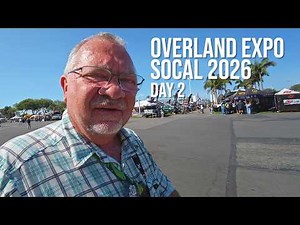 Best of Overland Expo SoCal 2026 - Day 2