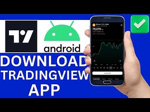 How To Download TradingView Track All Markets App On Android Phone (Full Guide)