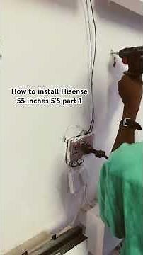 How to install a Hisense smart TV, 55 inches