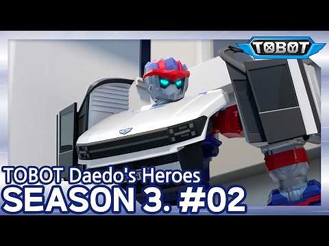 #02. Full Metal Midfielder | Daedo's Heroes Season 3 | Tobot English | New Episode