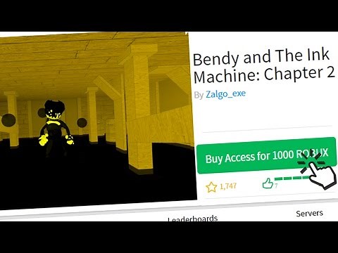 BUYING ACCESS TO BENDY AND THE INK MACHINE CHAPTER 2 (Roblox)