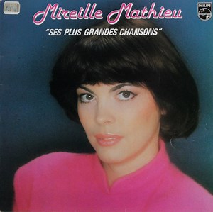 Mireille Mathieu - Ses Plus Grandes Chansons