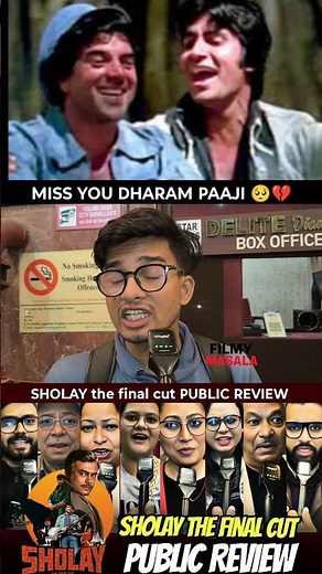 Miss you Dharmendra ji 💔 | sholay The Final Cut public review #shorts