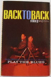 Duke Ellington & Johnny Hodges - Back To Back (Duke Ellington And Johnny Hodges Play The Blues)