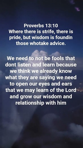 Proverbs 13:10 verse of the day #bibleverse #biblepassage