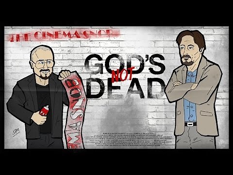 God's Not Dead - The Cinema Snob