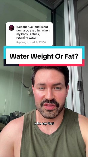 Understanding Water Weight and Fat Loss