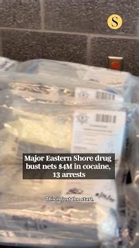 Major Eastern Shore drug bust nets $4M in cocaine, 13 arrests