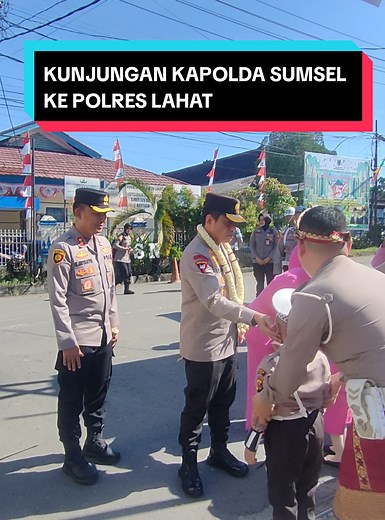 Kunjungan Kerja Kapolda Sumsel Ke Polres Lahat