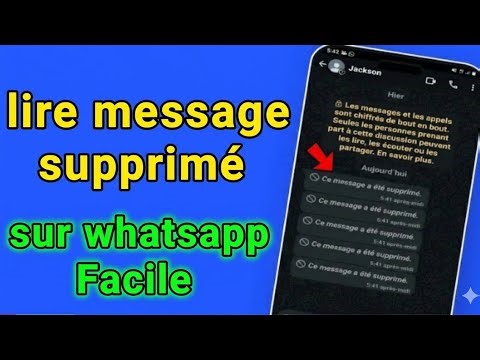 comment voir un message supprimé sur WhatsApp