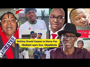 Obidients Call out Julius Abure and Gov Monday Okpebholo over Mama Pee Arrest